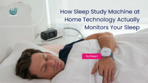 Sleep Study Machine